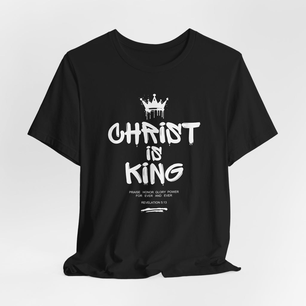 Christ is King Tee