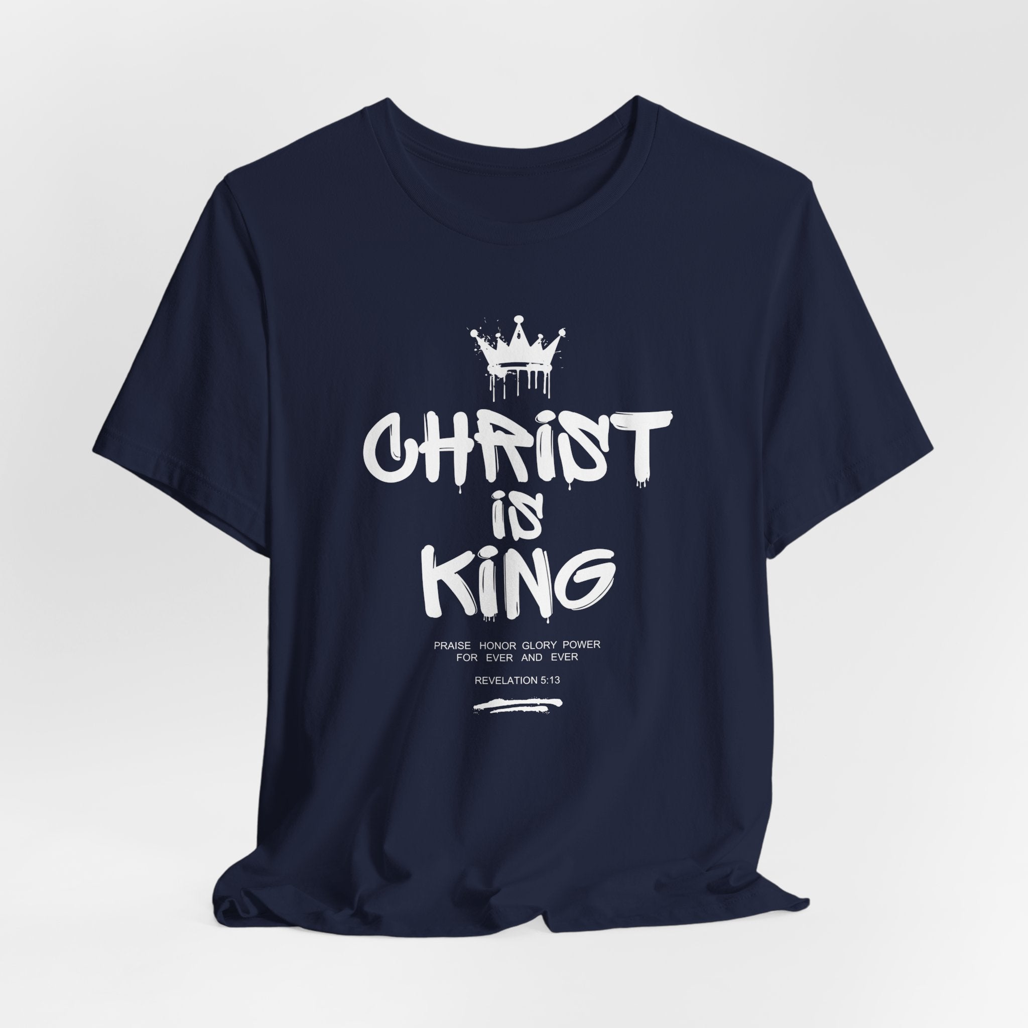 Christ is King Tee