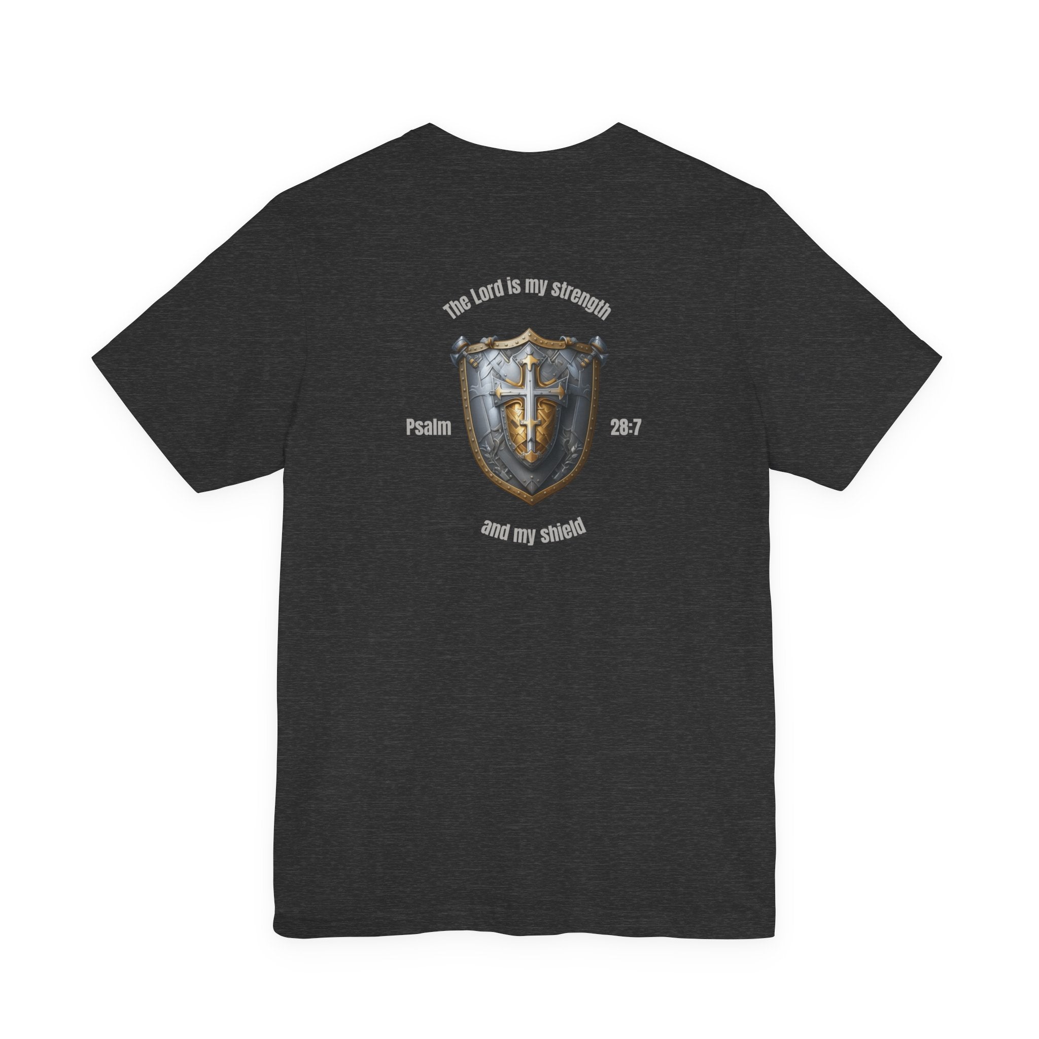 The Lord is my Shield Tee
