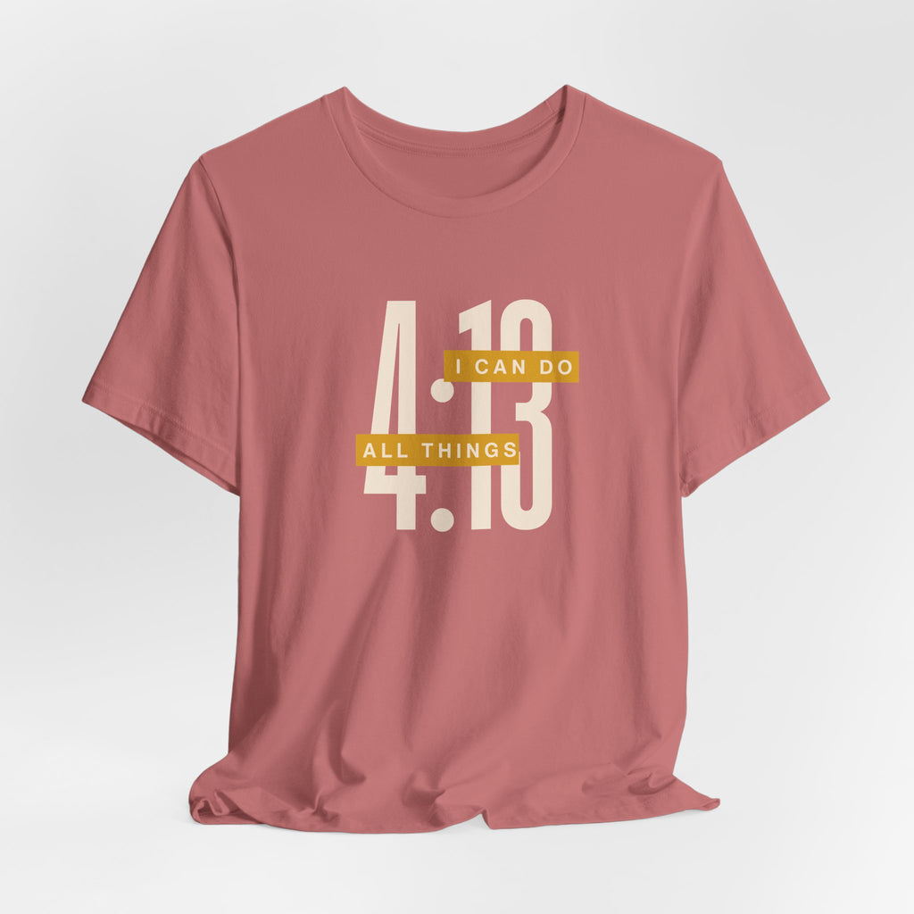 Phil 4:13 Tee