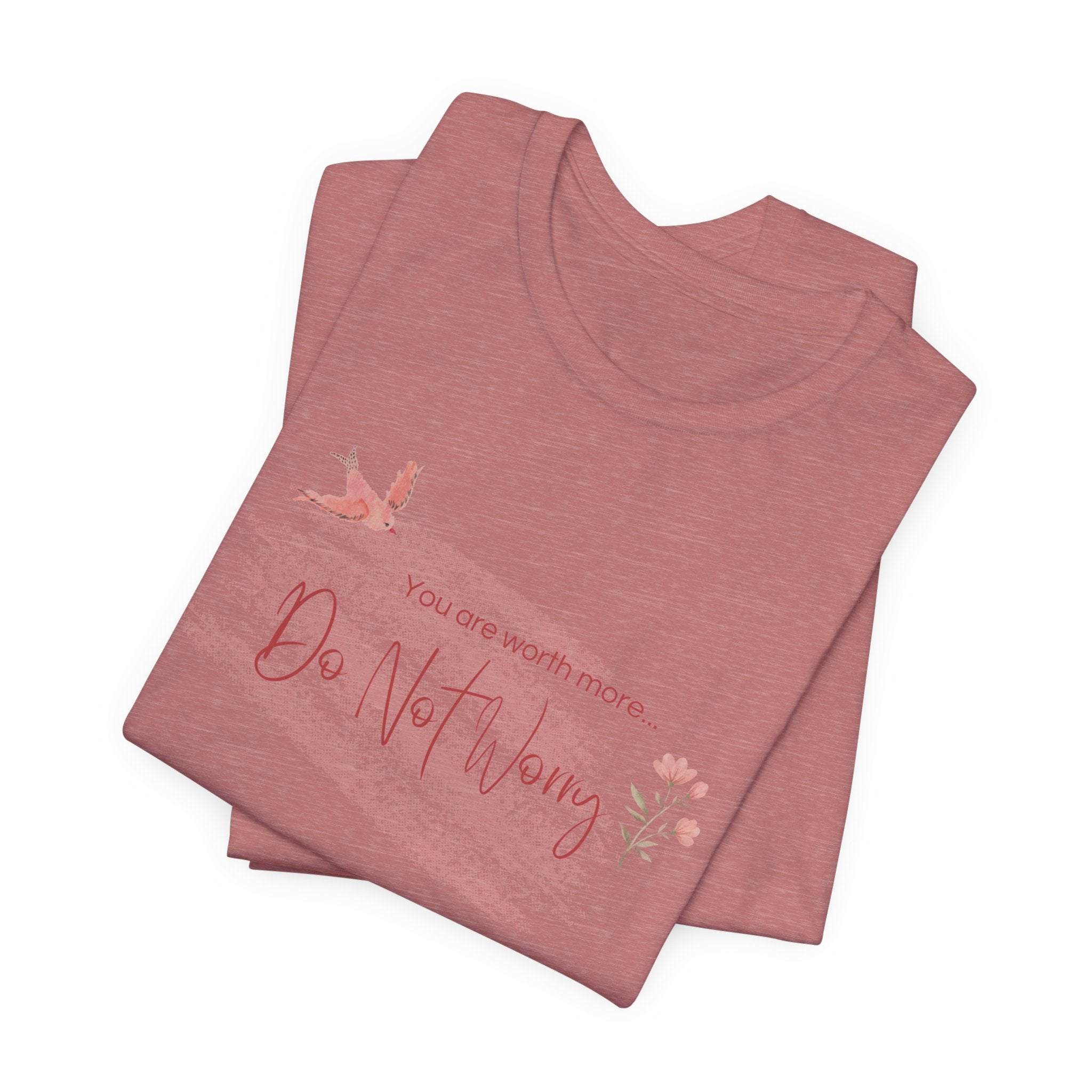 Do Not Worry Tee