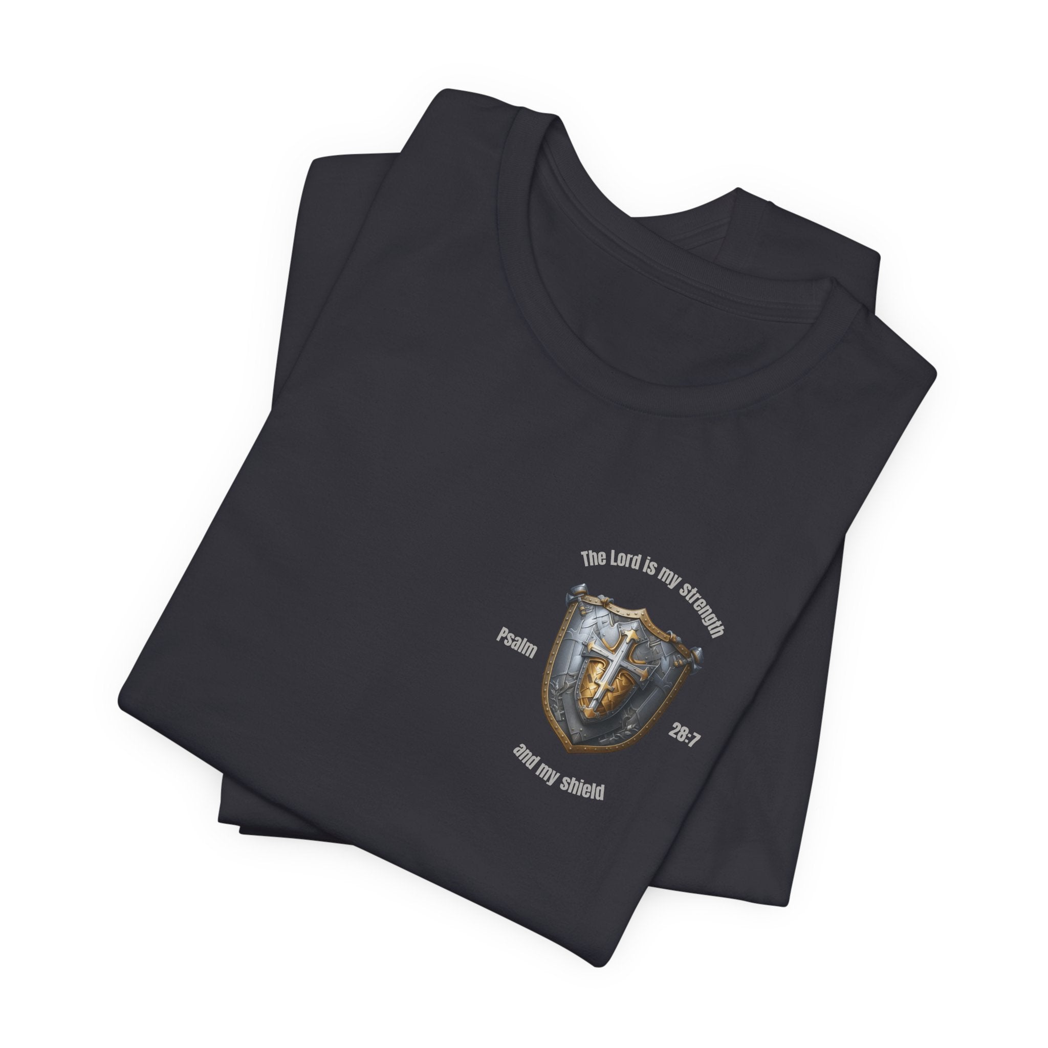 The Lord is my Shield Tee