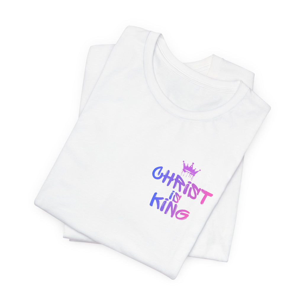 Christ is King T-Shirt