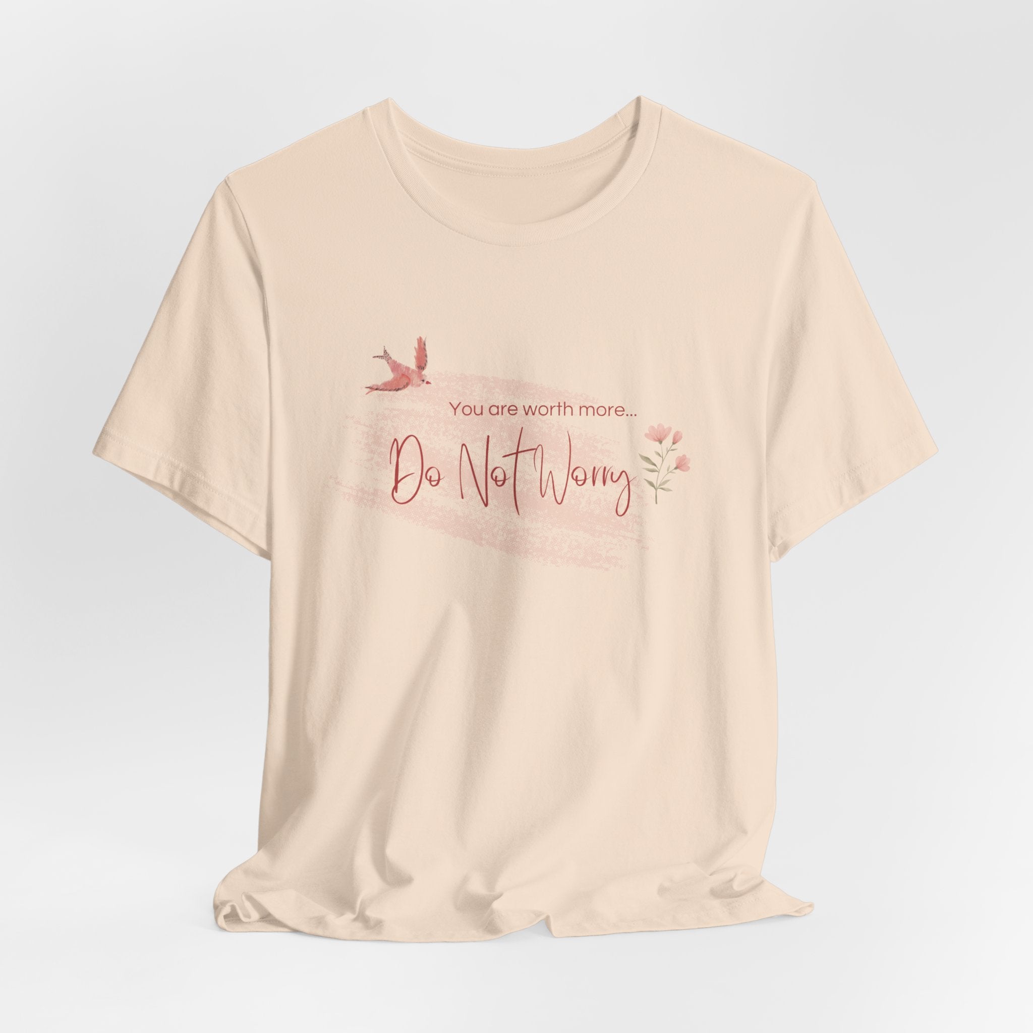 Do Not Worry Tee