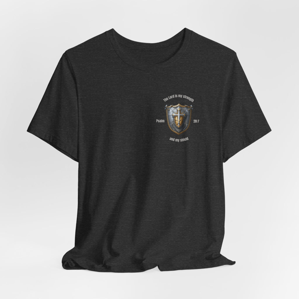 The Lord is my Shield Tee