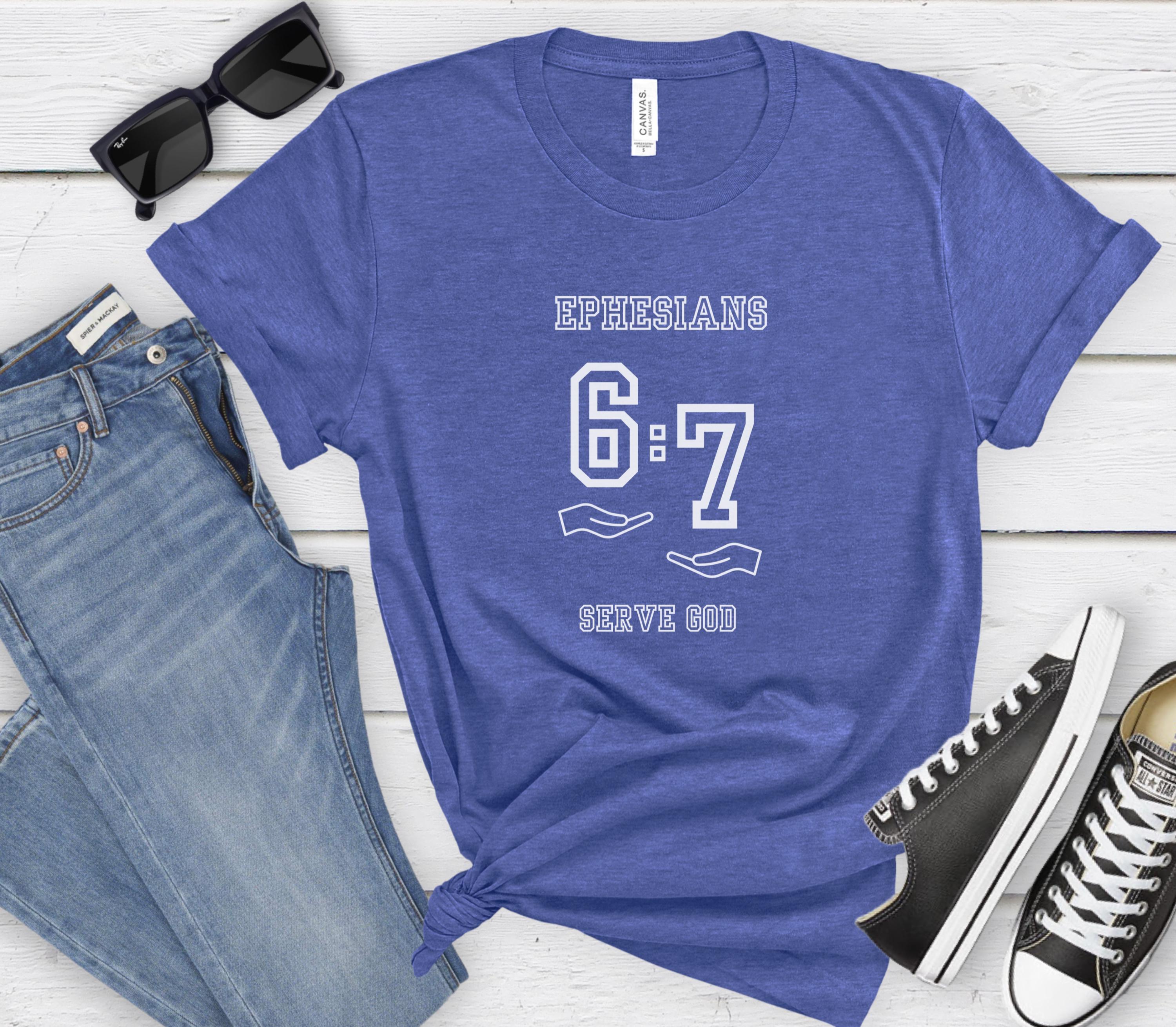 Ephesians 6:7 Tee
