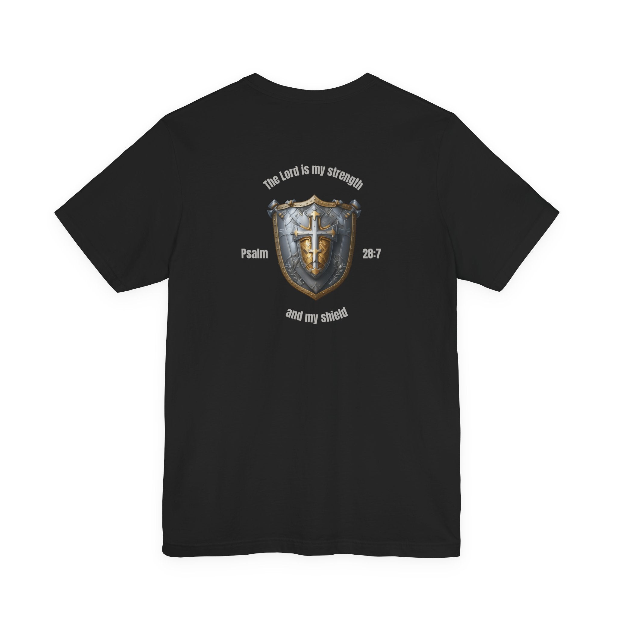 The Lord is my Shield Tee