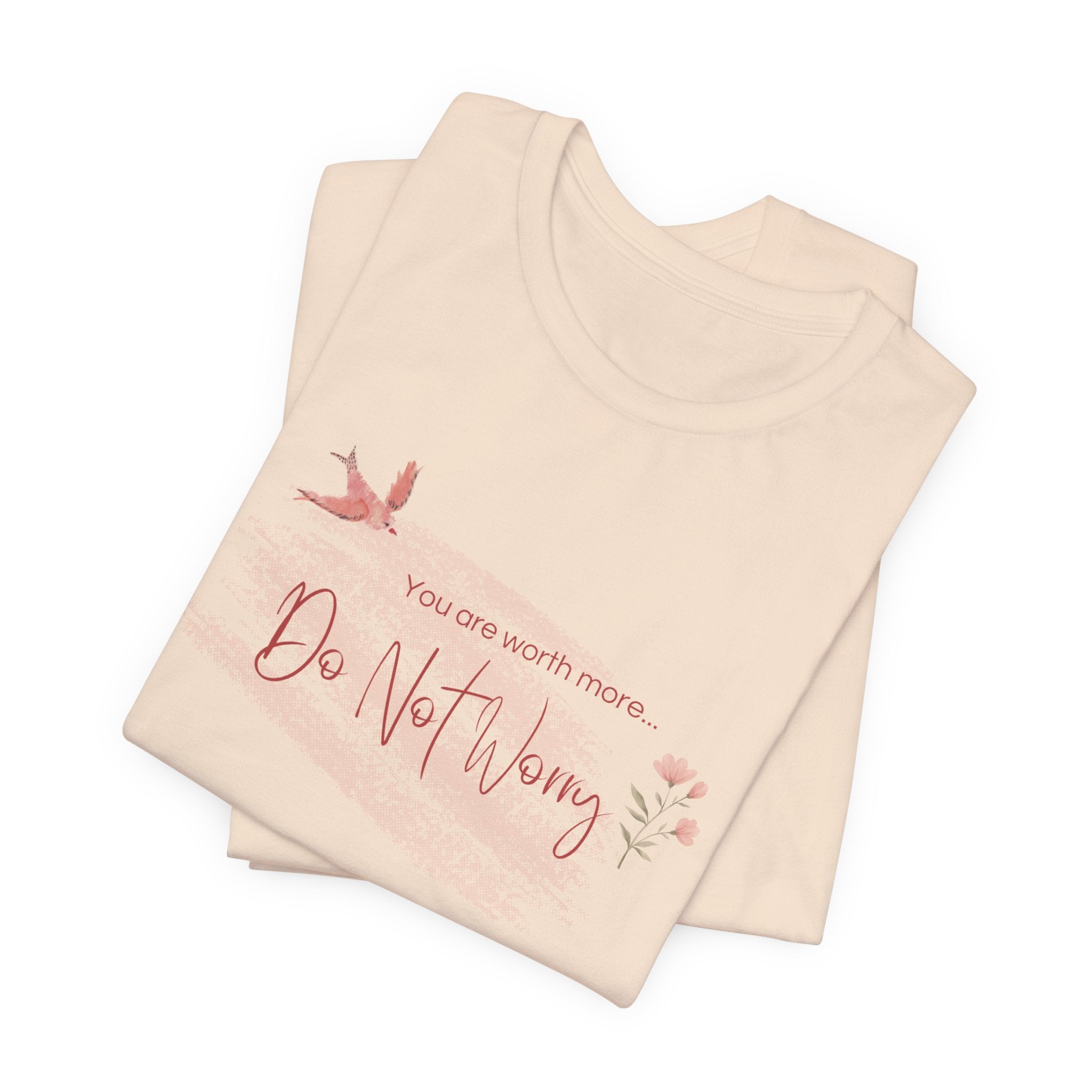 Do Not Worry Tee