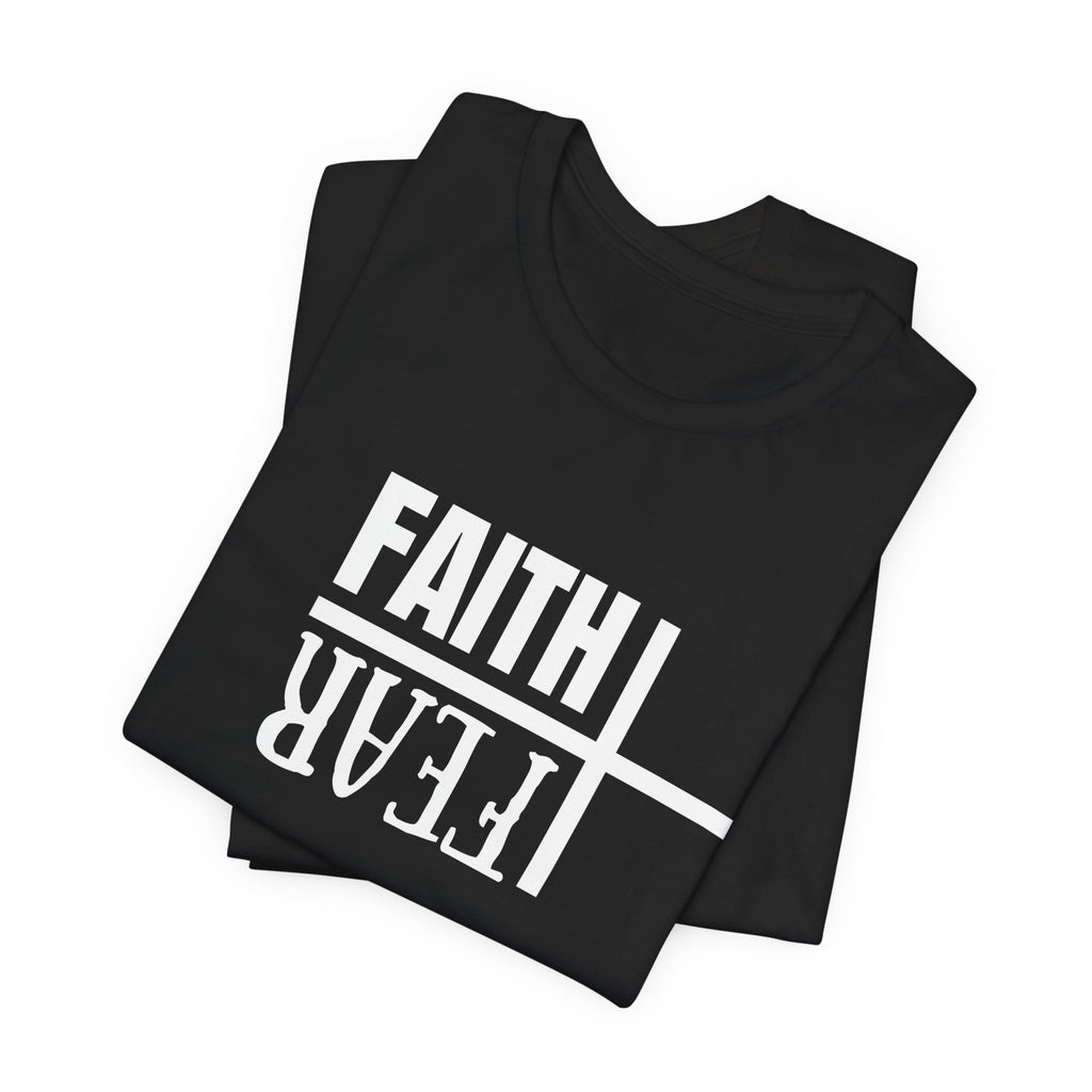 Faith Over Fear Tee
