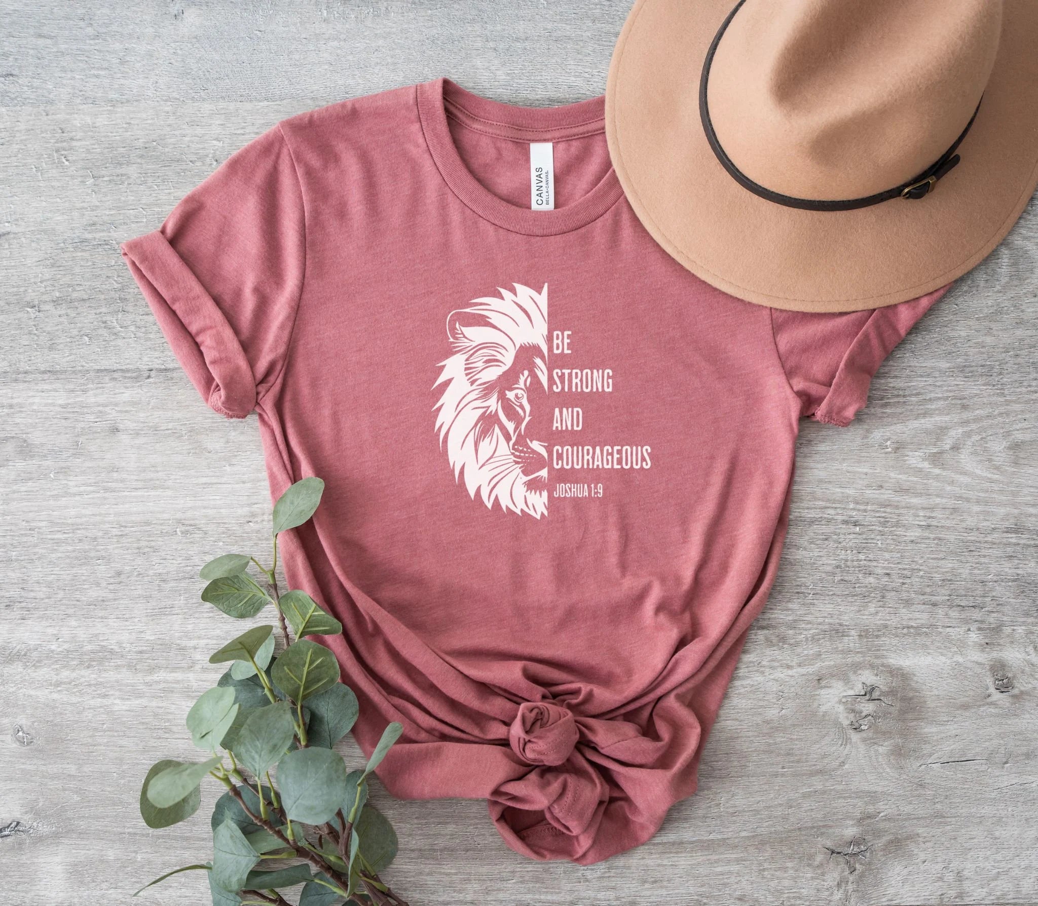 Be Strong and Courageous Tee