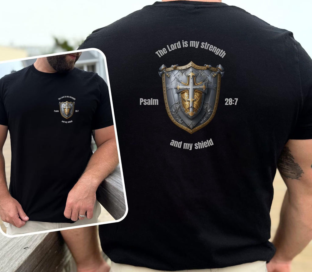 The Lord is my Shield Tee